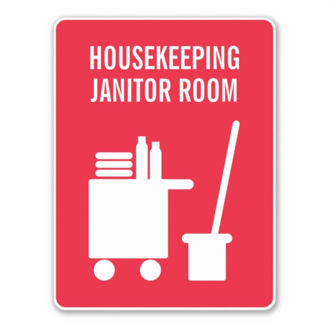 Janitor Room Housekeeping door sign Vinyl Aufklebe Aufkleber (Vorderseite)