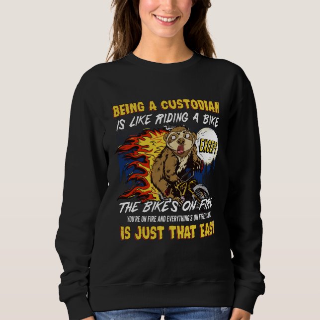 Janitor school custodian school janitor funny cust sweatshirt (Vorderseite)
