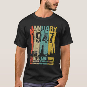 Januar 1947 76 Jahre des Seins toll T-Shirt