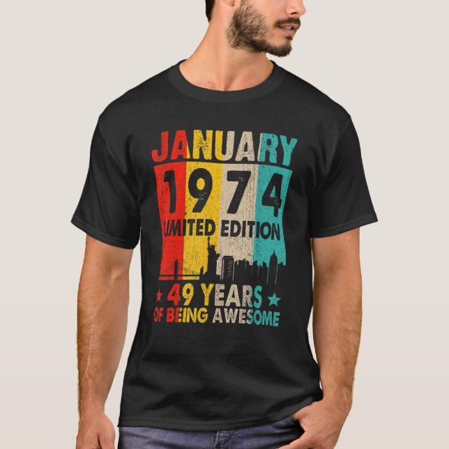 Januar 1974 Limited Edition 49 Jahre Awe T-Shirt (Vorderseite)