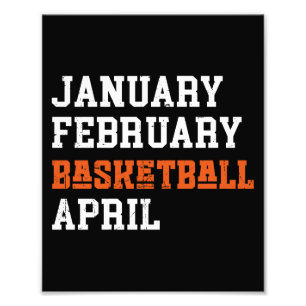 Januar Februar Basketball April Fotodruck
