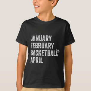 Januar Februar Bysketbyll April Fun Bysketbyll T T-Shirt