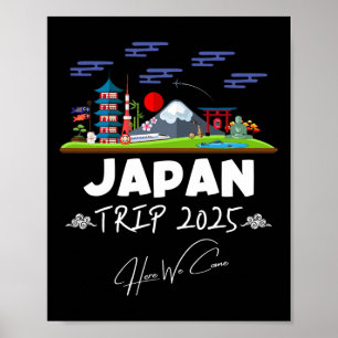 Japan Reise 2025 Hier kommen wir Matching Team Rei Poster