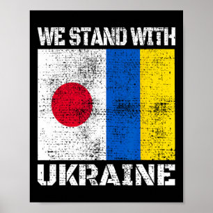 Japan unterstützt ukrainische Flagge Wir stehen mi Poster