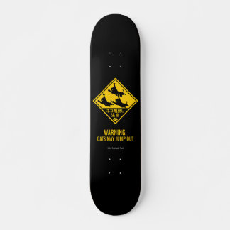 Japanese Cat Warning Sign – “Cats May Jump Out" Skateboard