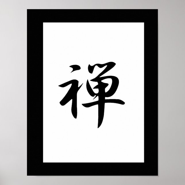 Japanese Kanji for Zen - Zen Poster (Vorne)