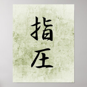 Japanisches Kanji für Accupressure - Shiatsu Poster