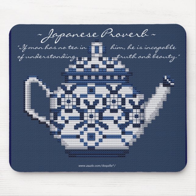 JAPANISCHES SPRICHWORT TEA POT Cross-Stitch-Design Mousepad (Vorne)