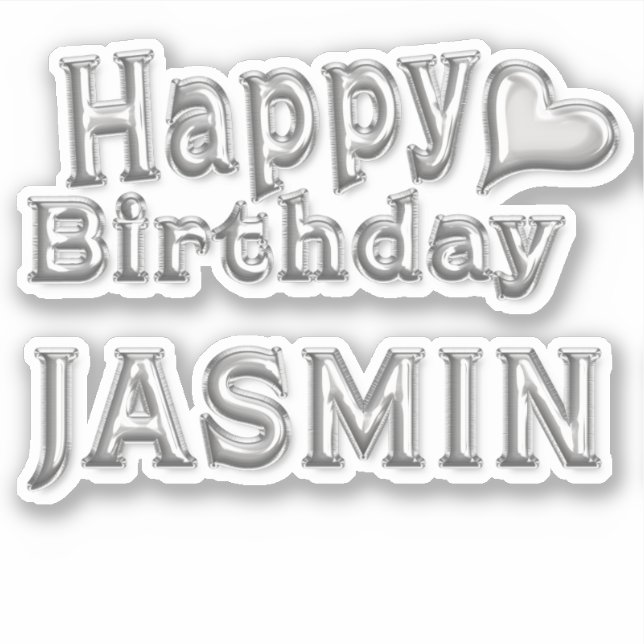 Jasmin Happy Birthday silver Aufkleber Sticker (Vorderseite)