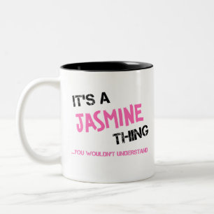 Jasmine, was man nicht verstehen würde, wie man he zweifarbige tasse