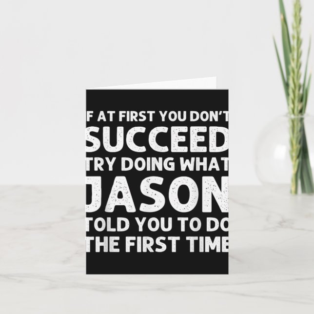 Jason Gift Name D Birthday Funny Christ T Shirt  Karte (Vorderseite)