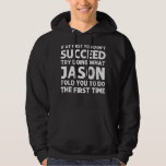 JASON Gift Name Personalized Birthday Funny Christ Hoodie<br><div class="desc">JASON Gift Name Personalized Birthday Funny Christmas Joke</div>