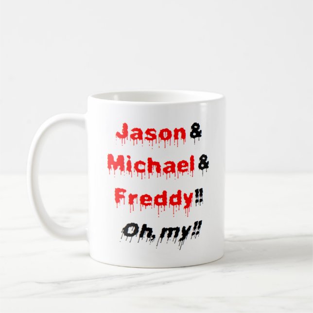 Jason und michael und freddy kaffeetasse (Links)