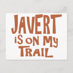 Javert ist auf meinem Weg Postkarte