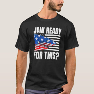 Jaw bereit für diese Hai-Fahne T-Shirt