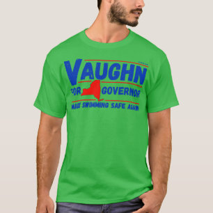 Jaws Vaughn als Gouverneur T-Shirt
