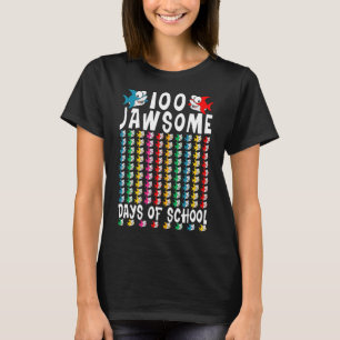 Jawsome Days of School Shark 100 th Day of School T-Shirt