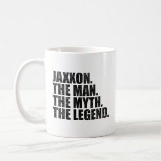 Jaxxon name, Jaxxon The Man The Myth The Legend Kaffeetasse