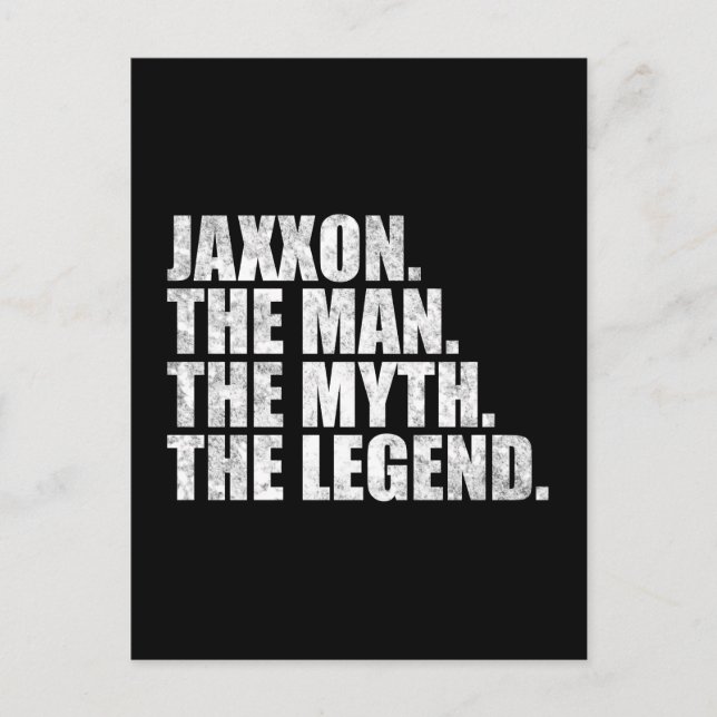 Jaxxon name, Jaxxon The Man The Myth The Legend Postkarte (Vorderseite)