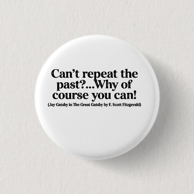 Jay-Gatsby-Zitat-Button Button (Vorderseite)