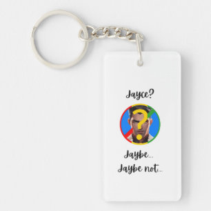 Jaybe, Jaybe nicht Schlüsselanhänger
