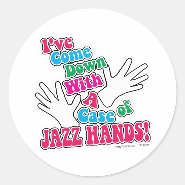 Jazz Hände! Runder Aufkleber (Vorderseite)