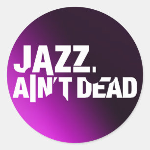 Jazz ist nicht toter Logo-Aufkleber Runder Aufkleber