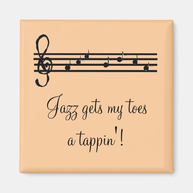 Jazz Music Sprichwort Magnet (Vorne)