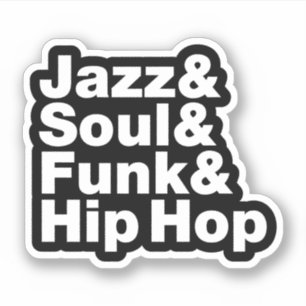 Jazz & Soul & Funk & Hip Hop Aufkleber