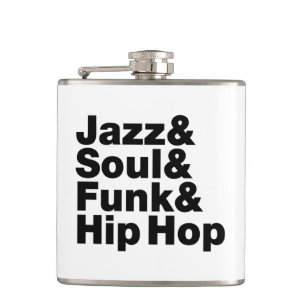 Jazz & Soul & Funk & Hip Hop Flachmann