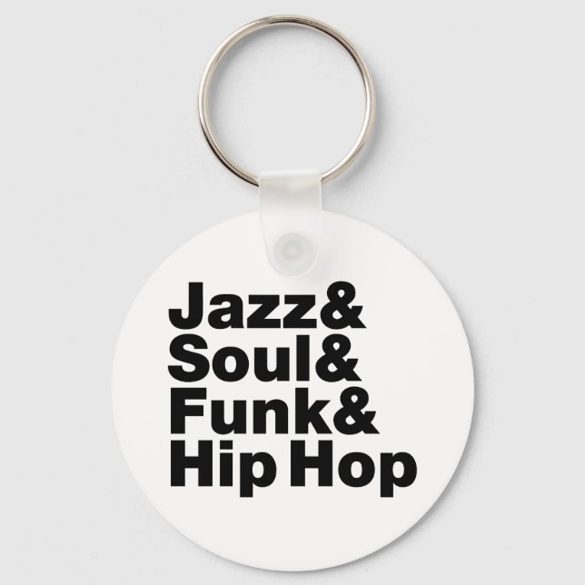 Jazz & Soul & Funk & Hip Hop Schlüsselanhänger (Vorderseite)