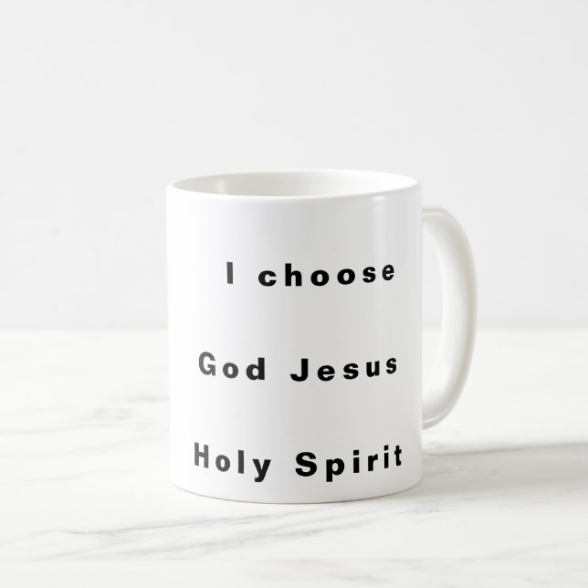 Je choisis Dieu Jésus Saint-Esprit Mug (Devant droit)