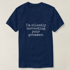JE CORRIGE SILENCIEUSEMENT LE T-shirt DE VOTRE HOM