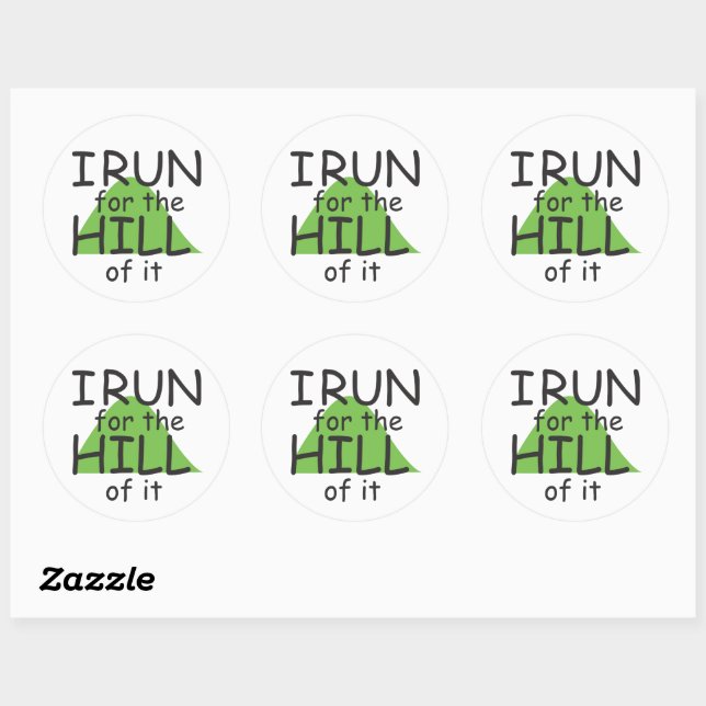 Je cours pour la colline de celui-ci © - Stickers  (Feuille)