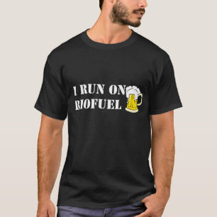 Je cours sur le combustible organique, T-shirt
