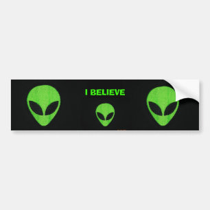 JE CROIS. Autocollant pare-chocs alien
