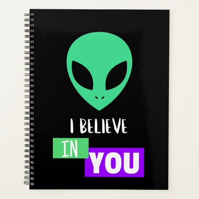 Je crois en toi Inspirant Alien (Devant)