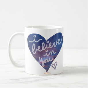 Je crois en vous la tasse de café
