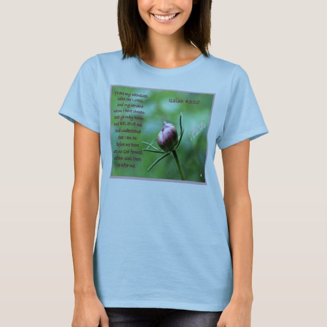 Je crois ! T-shirt de 43:10 d'Isaïe (Devant)