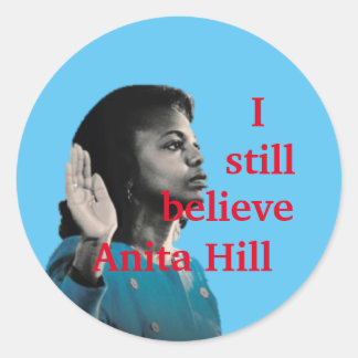 Je Crois Toujours Anita Hill Sticker