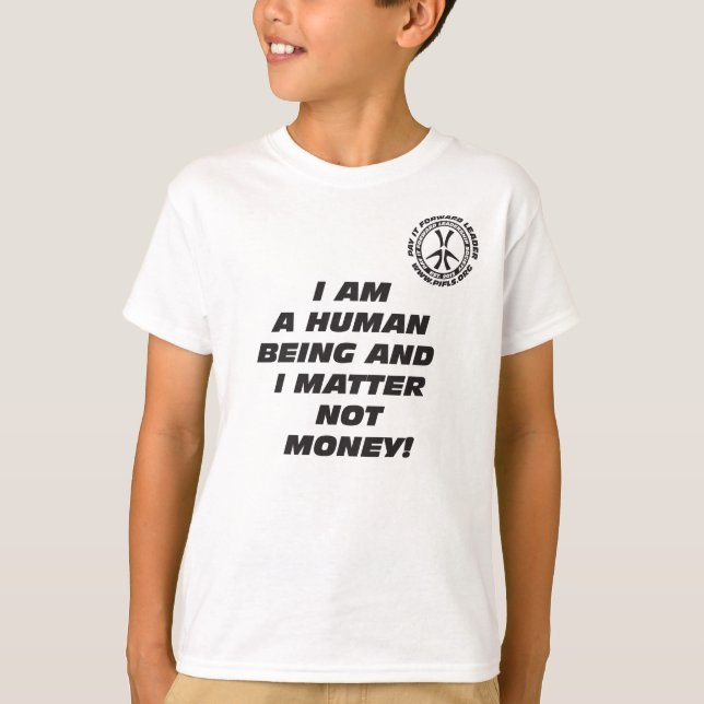 Je de l'enfant suis un T-shirt d'être humain (Devant)