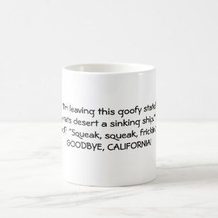 Je déteste la tasse de la Californie