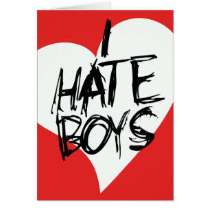 Je déteste les garçons