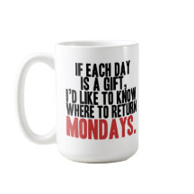Je déteste les lundis café Mug