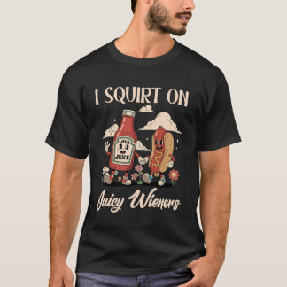 Je Fais Pip Sur Des Wieners Juteux Tshirt Mem Humo