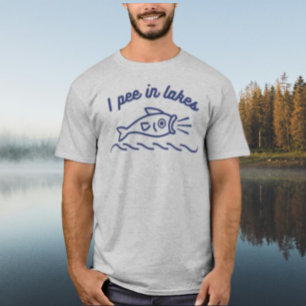 Je Fais Pipì Dans Les Lacs T-shirt De Pêche Drôle