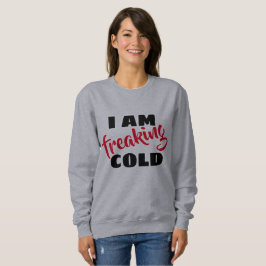 je flippe la sweatshirt de mode féminine drôle et 