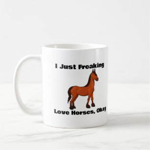 Je Frappe Juste Des Chevaux D'Amour, D'Accord Mug