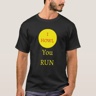 "Je hurle, tu cours", T-shirt Lune de loups-garous