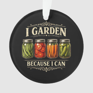 Je jardine parce que je peux drôle de jardinage mi